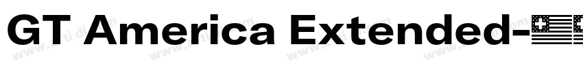 GT America Extended字体转换 GT America Extended字体转换